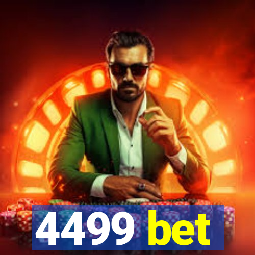 4499 bet